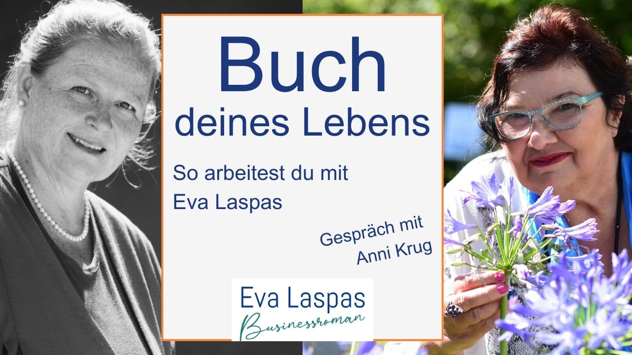 Testimonial - Anni Krug zum Buchprojekt mit Eva Laspas (Tunmb)